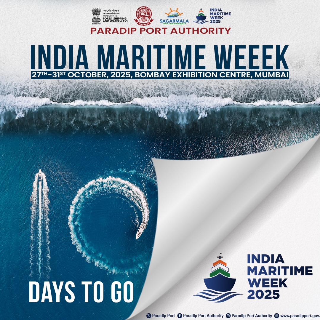 Paradip - 🌊 Countdown Begins! ⏳ Just 10 days to go for India Maritime ...