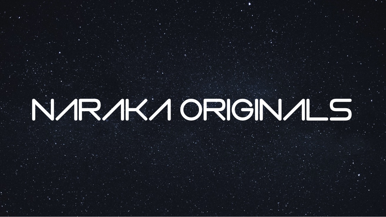 Naraka Originals