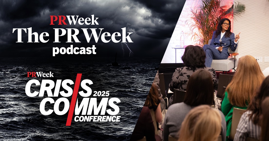 PRWeek - The PR Week: 4.10.2025 - Crisis Comms Conference 2025 special ...