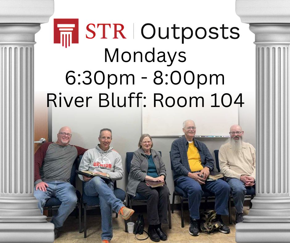 STR Outposts tonight at 6:30! 🙌... - River Bluff Fellowship | Facebook