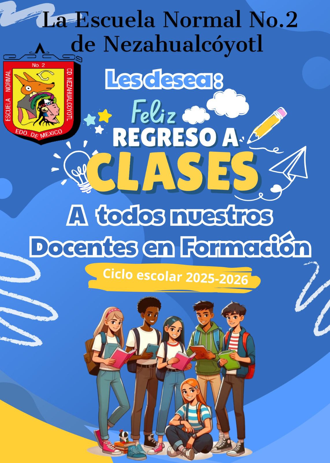 Escuela Normal 2 de... - Escuela Normal 2 de Nezahualcóyotl