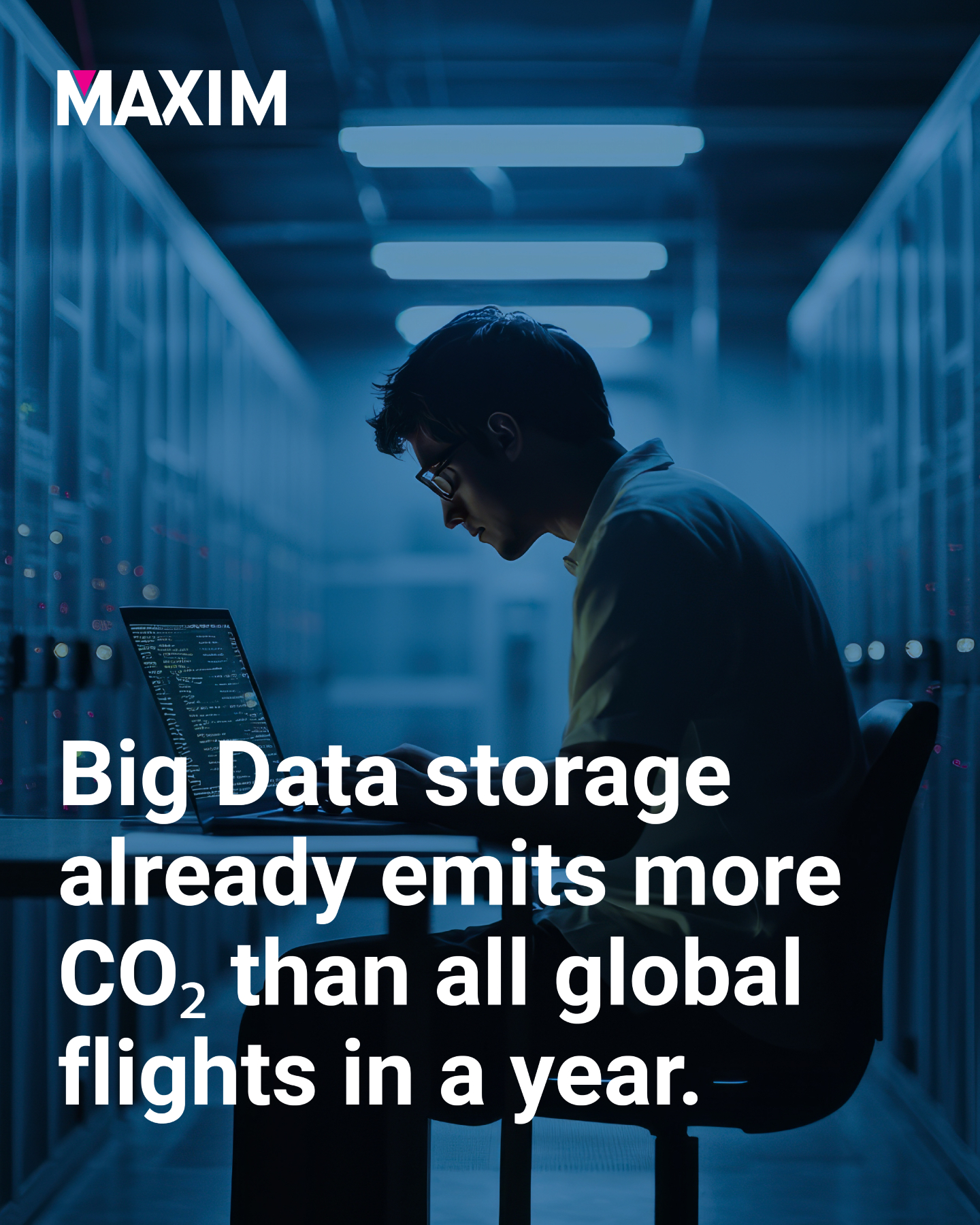 Maxim - Data storage is a silent CO₂ contributor. The CO₂ from storing ...