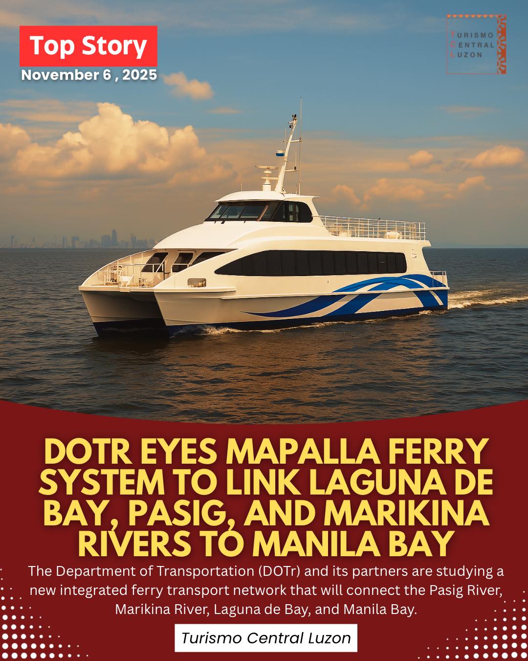 Turismo - LOOK — DOTr Eyes MAPALLA Ferry System to Link Laguna de Bay ...