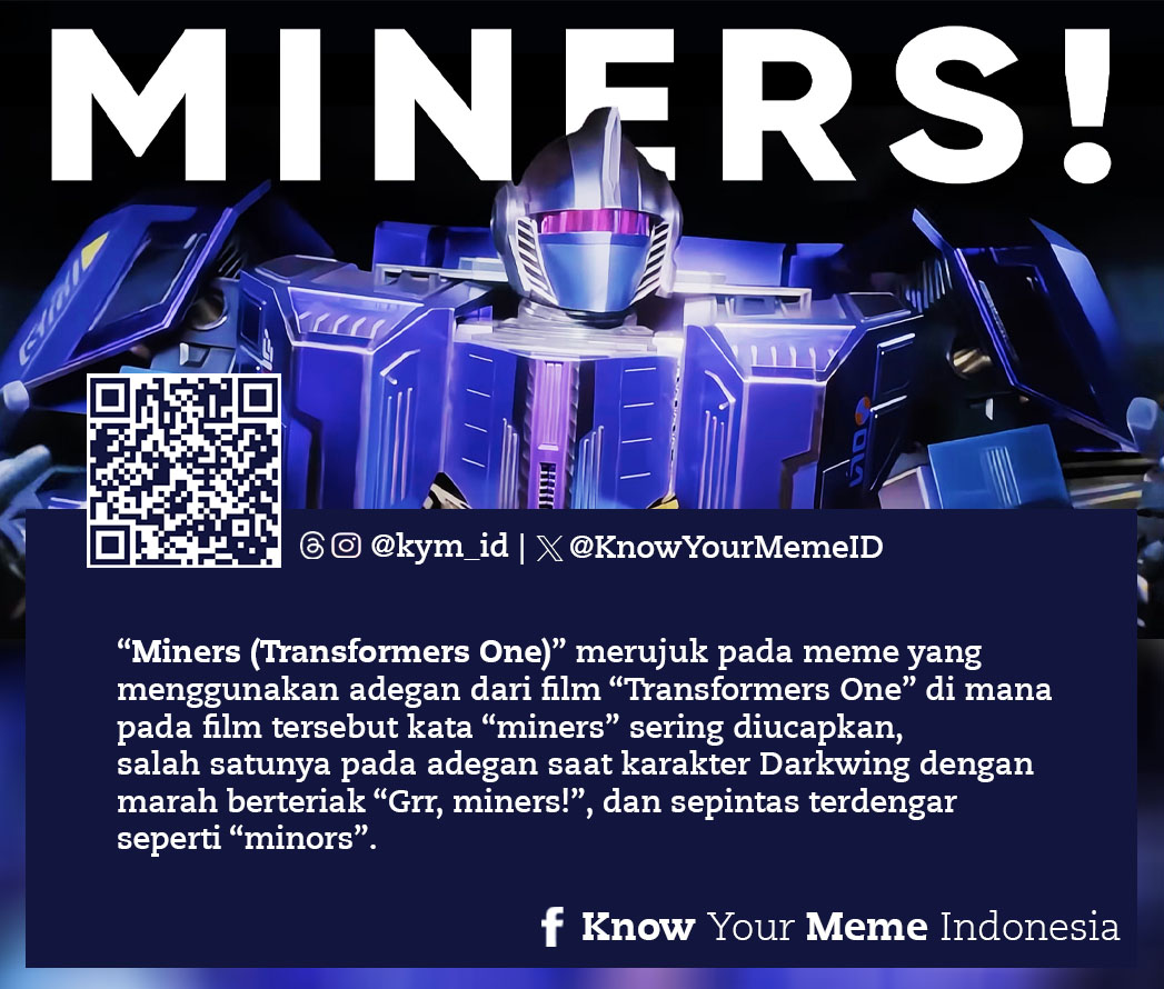 Know - Source: xhttps://knowyourmeme.com/memes/miners-transformers-one ...