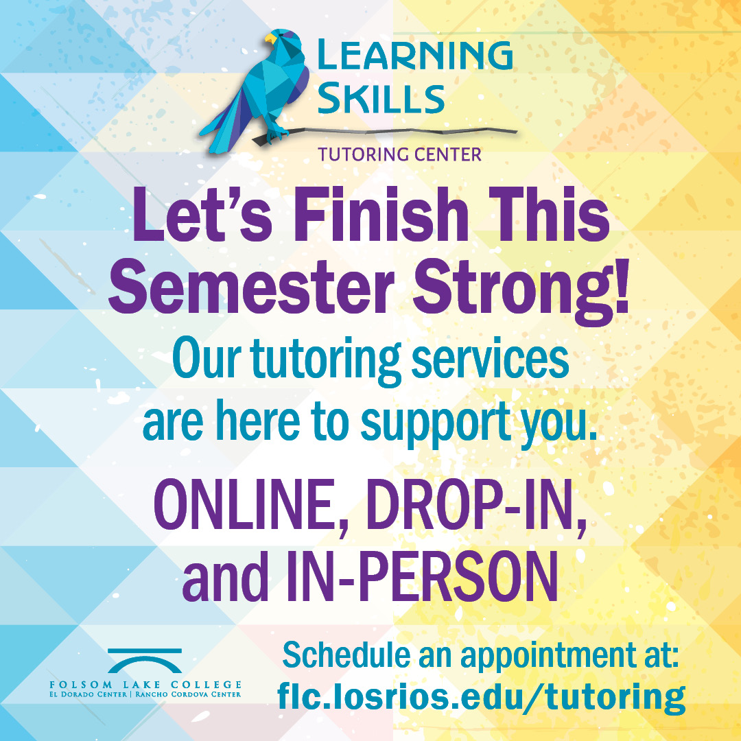 Let's Finish This Semester Strong!... - Folsom Lake College | Facebook