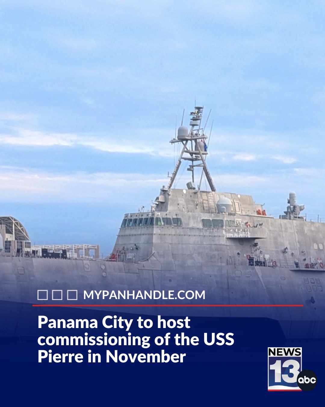 WMBB News 13 - Panama City will host the commissioning of... | Facebook