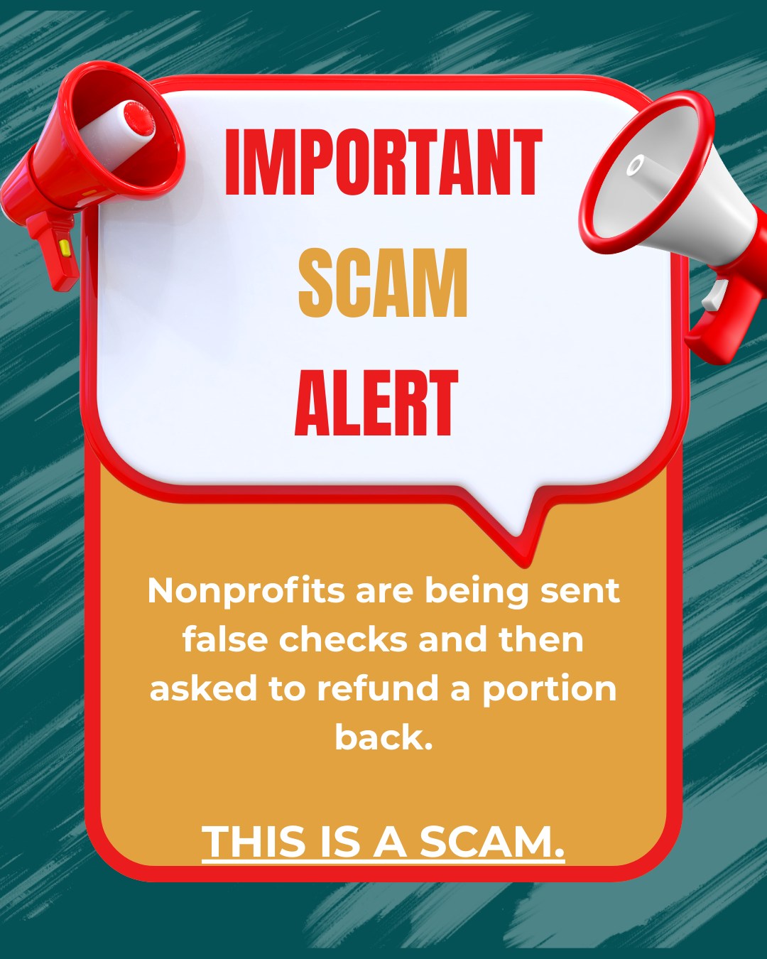 Arizona - URGENT SCAM ALERT FOR NONPROFITS We are issuing a community ...
