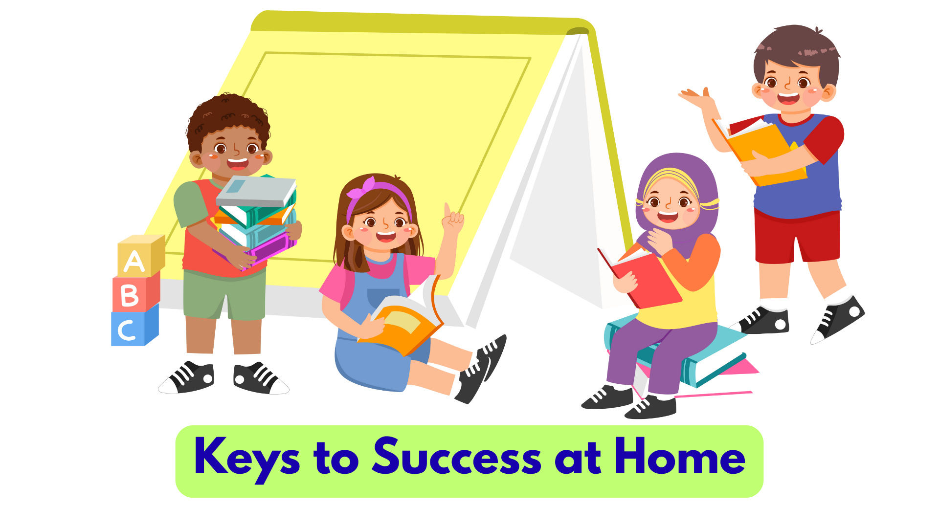 Keys to Success At Home