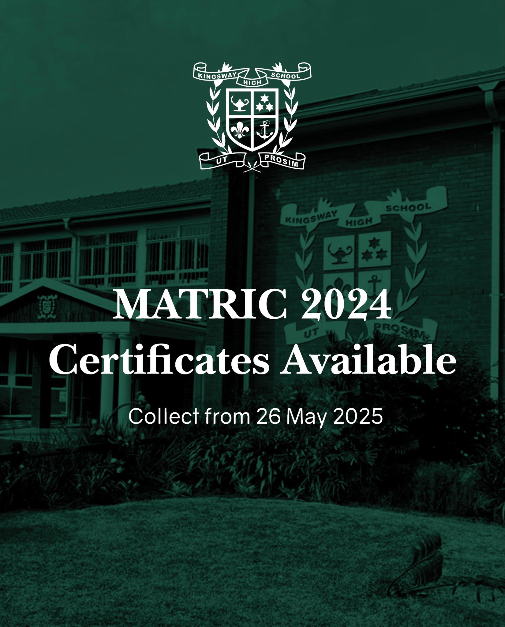 Kingsway - NOTICE TO MATRIC CLASS OF 2024 Collection of Matric ...