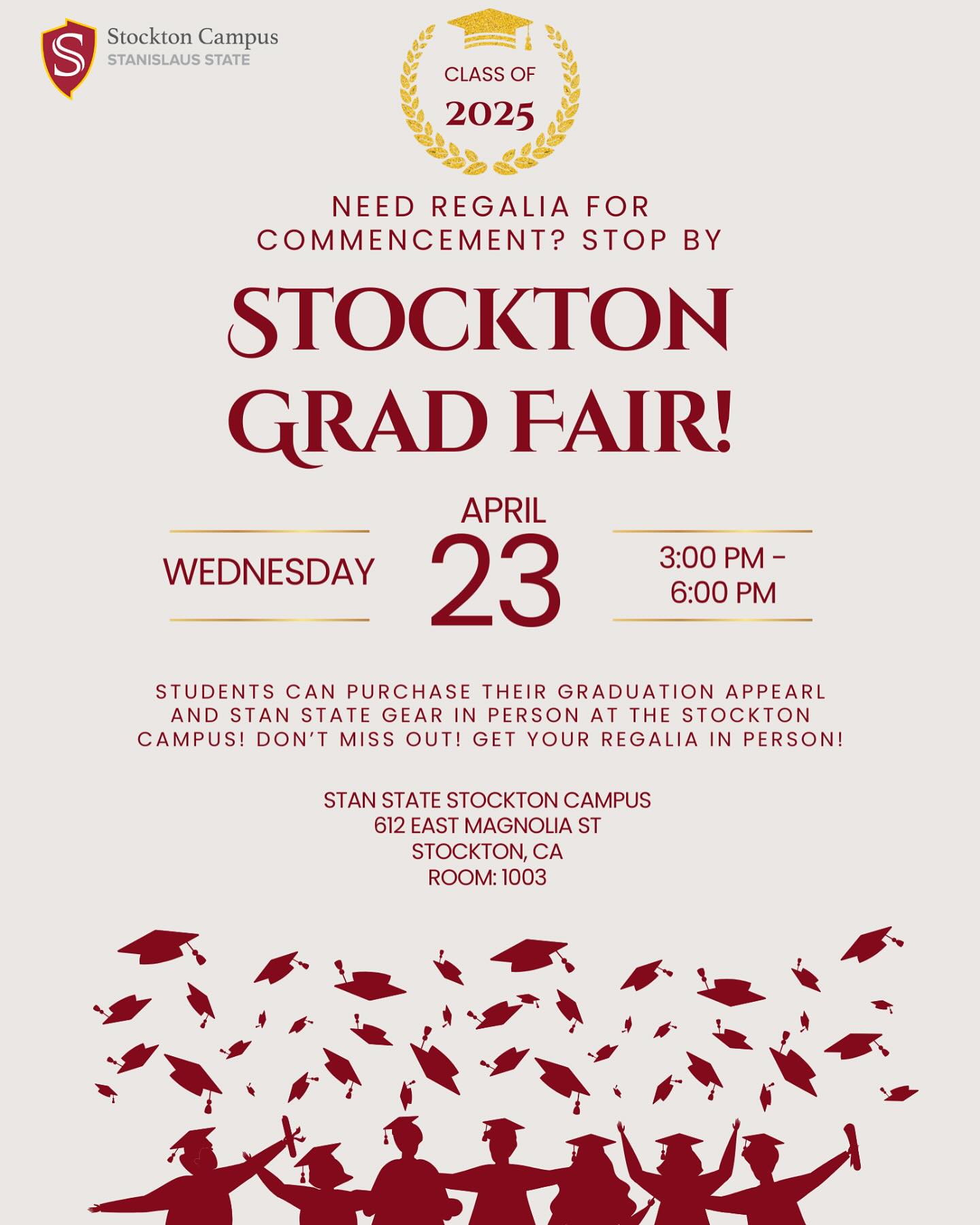Stanislaus - 🎓 Hey Class of 2025! Need regalia for commencement? Come ...