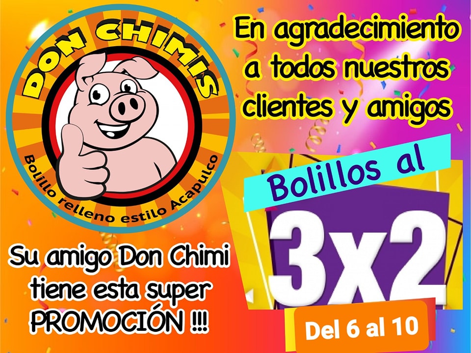 Bolillos - Viernesito de promoooo 3×2 Donde más que con Don Chimi el ...