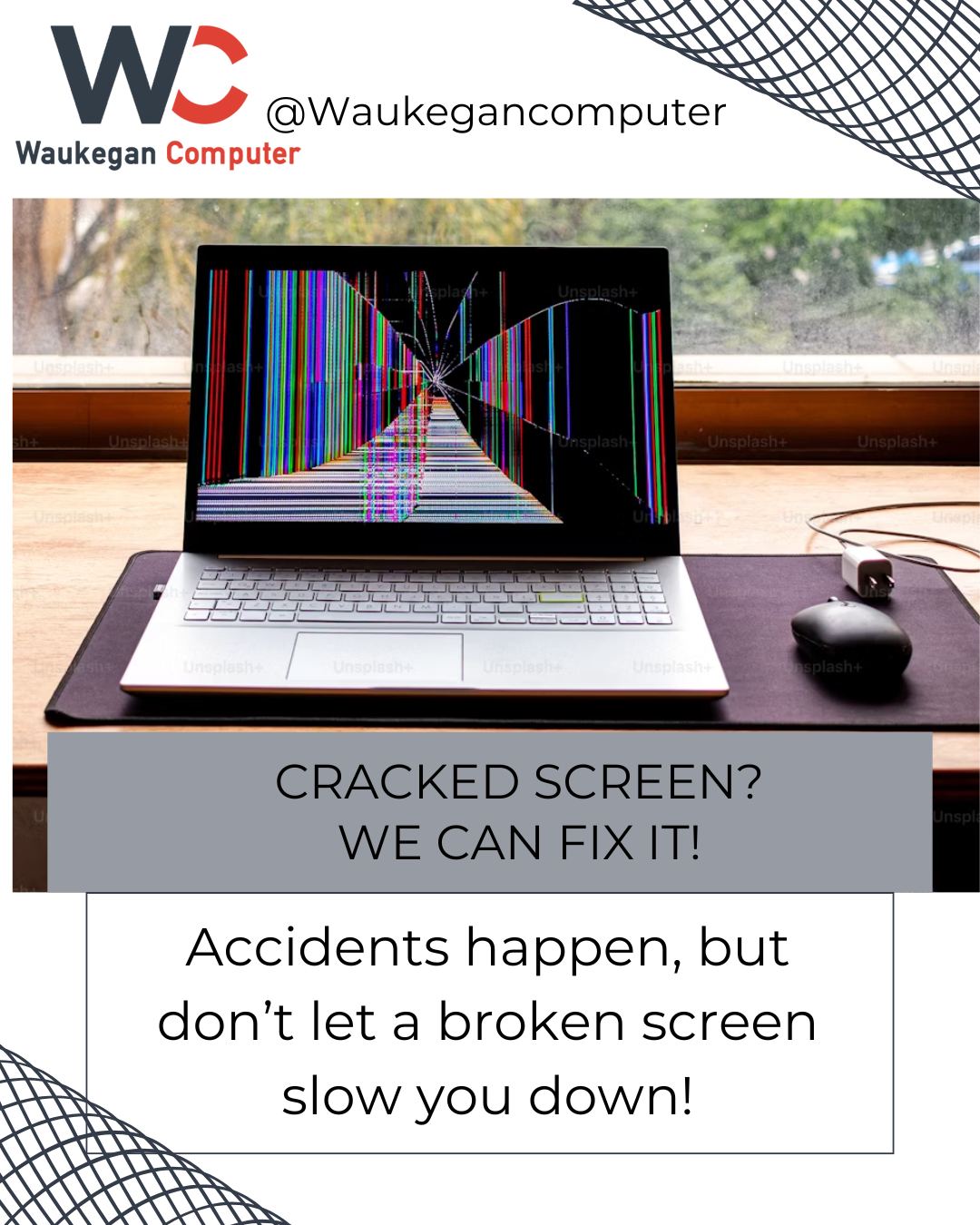 Waukegan Computer - Cracked screen? Don’t panic — we’ve got you covered ...