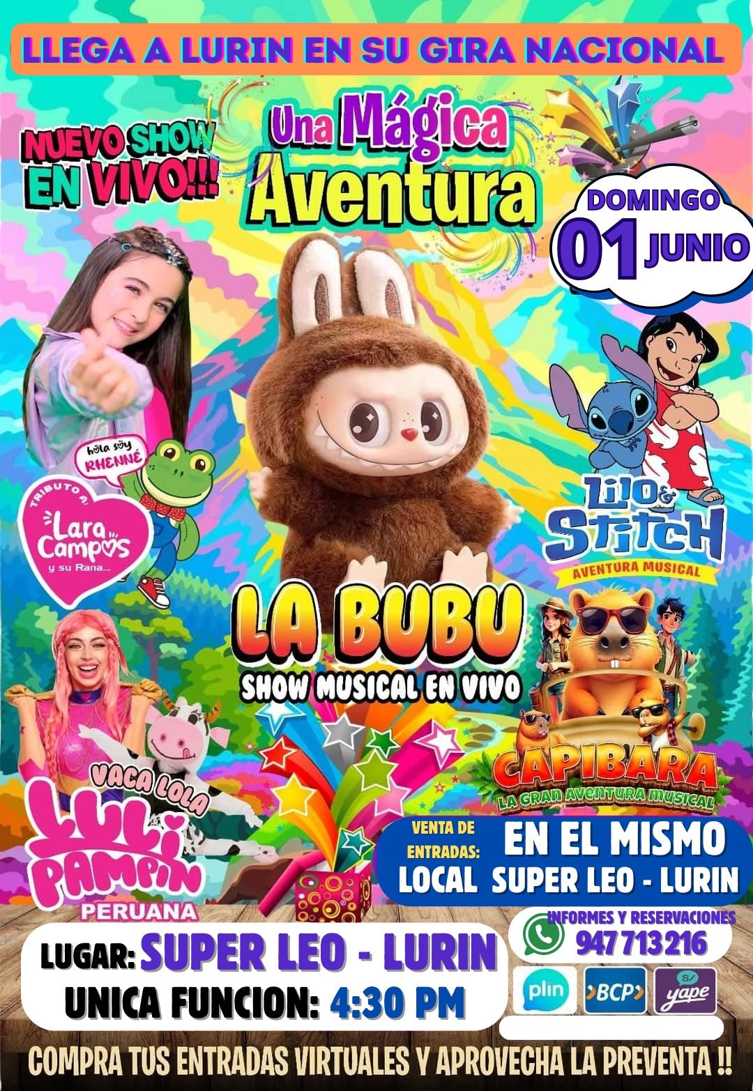 Super - #lurin 🚀 Llega a tu Ciudad 🌈 Una MAGICA AVENTURA 🌈 📩 COMPRA TUS ...