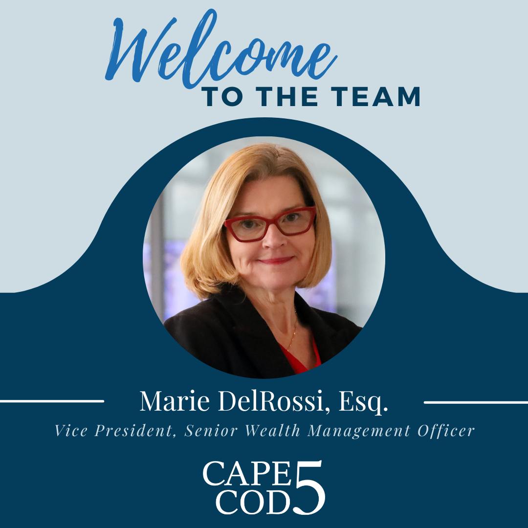Cape - Cape Cod 5 is excited to welcome Marie DelRossi to our team ...