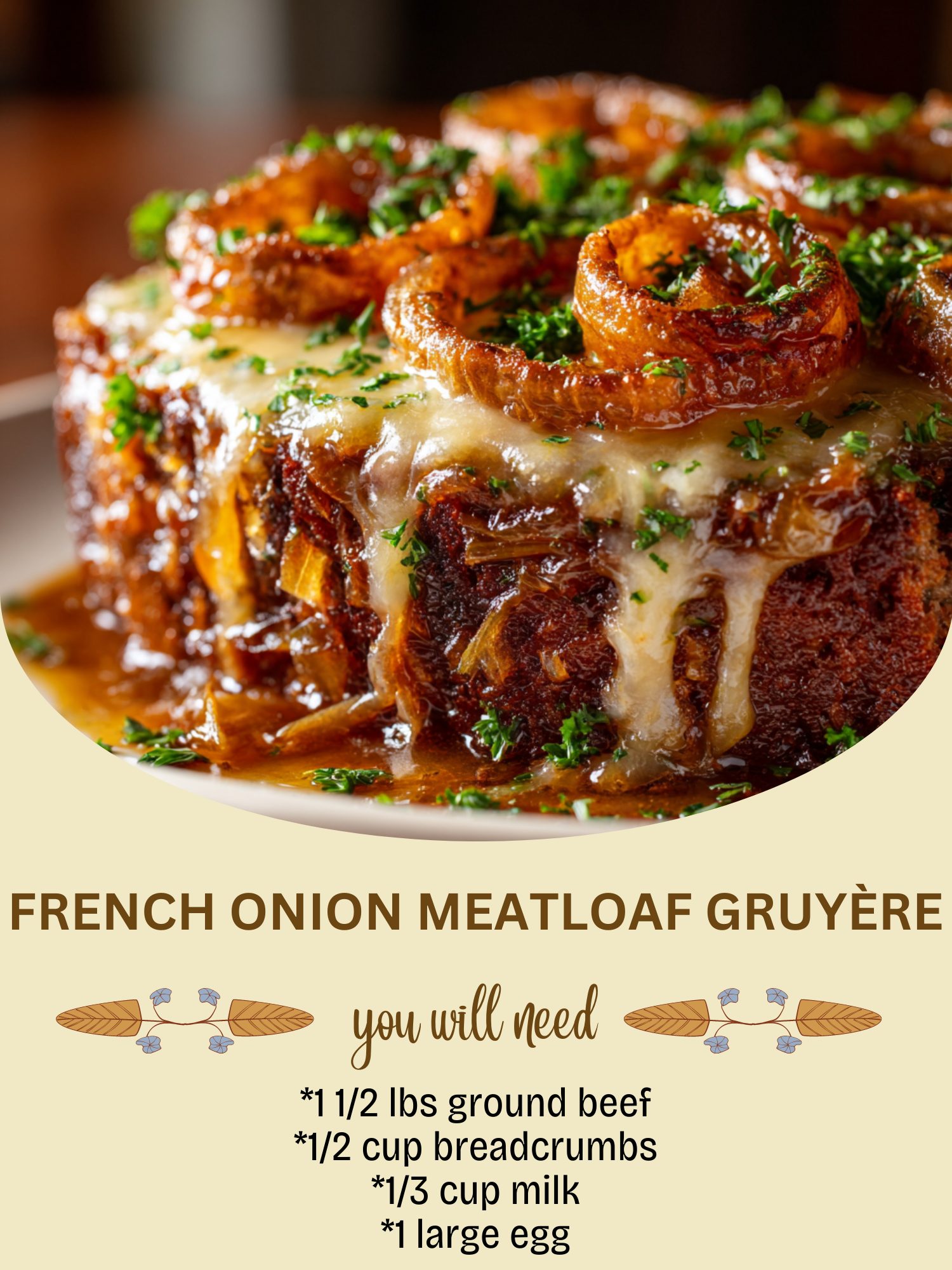 Grandma’s - 🧅🧀 French Onion Meatloaf Gruyère 🍞🔥 Savory, juicy meatloaf ...