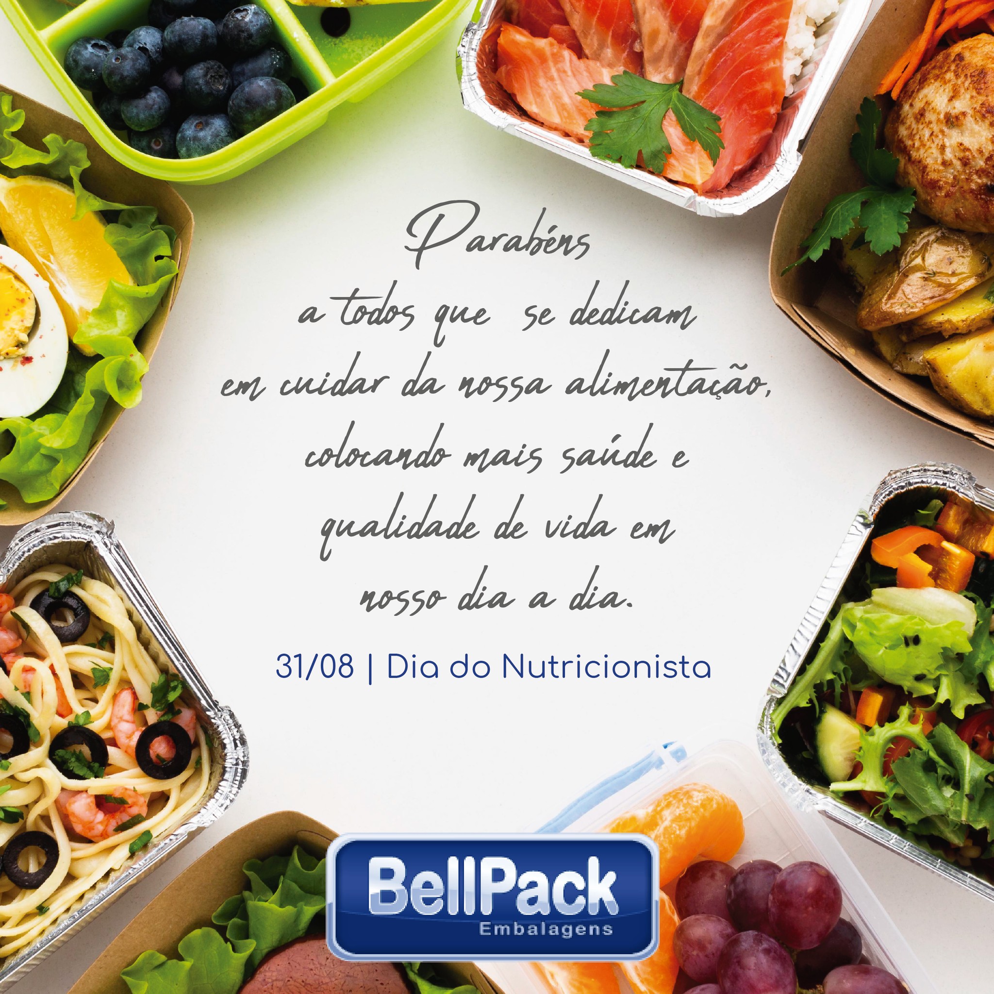 Parabéns a todos os Nutricionistas.... - Bellpack Embalagens