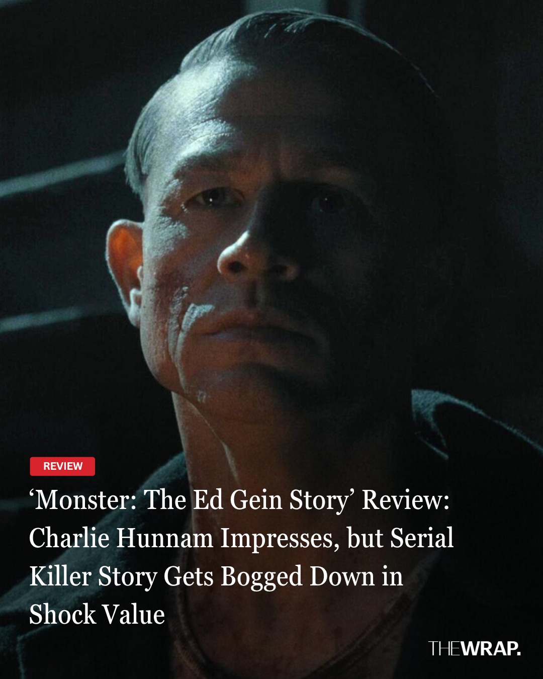 TheWrap - With #Monster, Ed Gein’s life is brought to the small screen ...