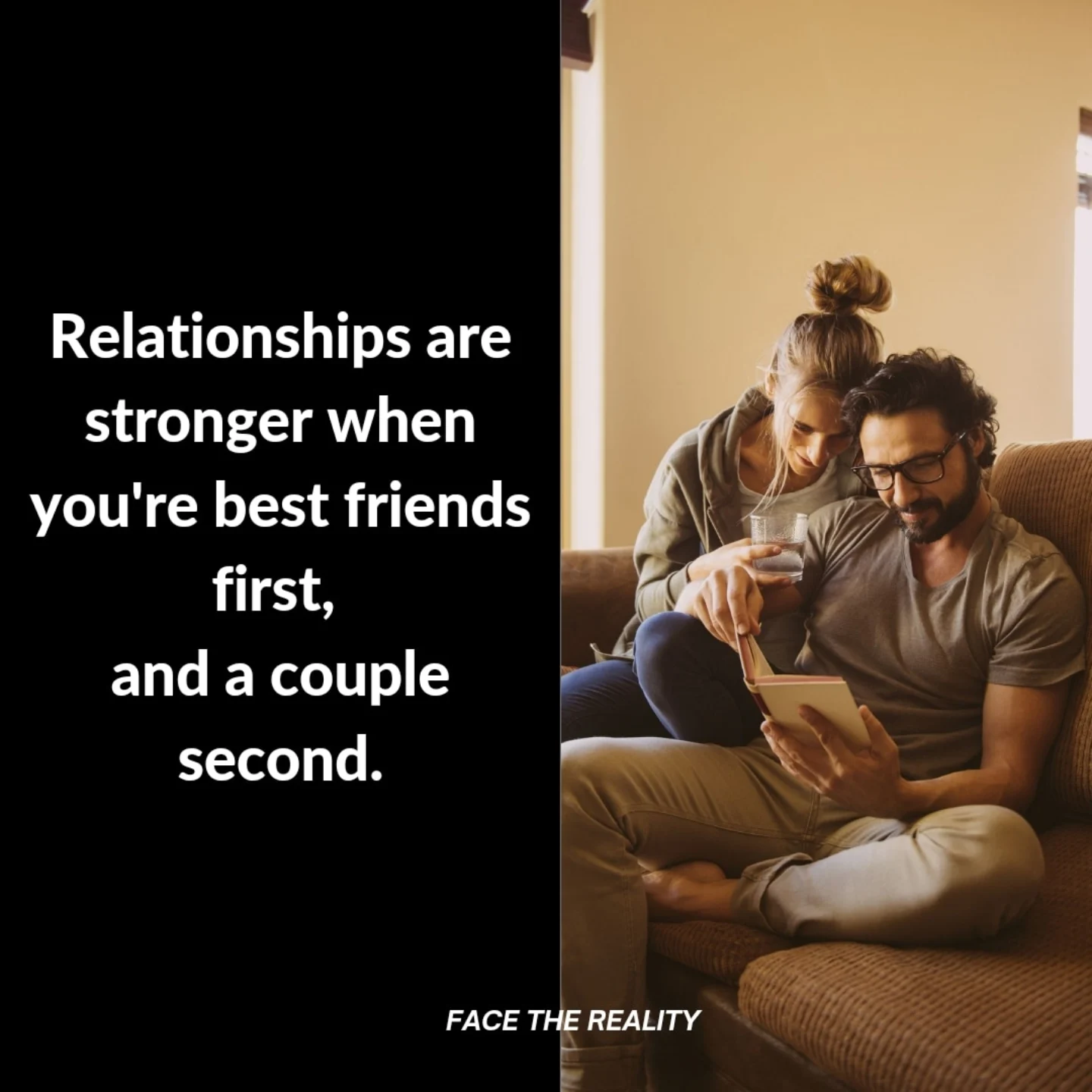 Face - Relationships are stronger when you're best friends first, and a ...
