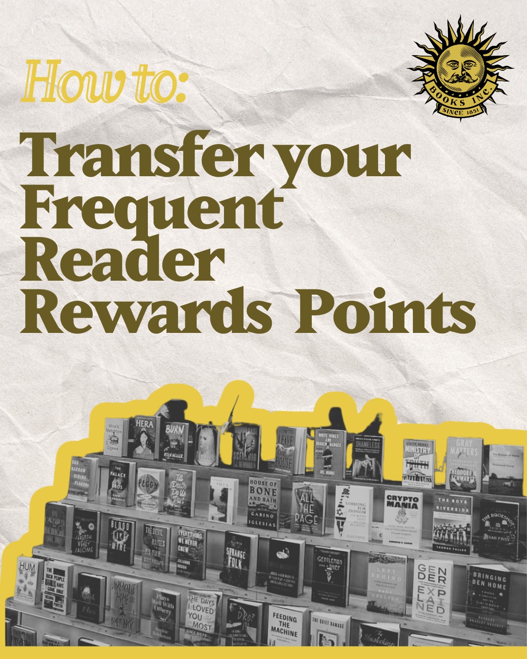 Books Inc. - 🌞 Transferring your Frequent Reader Rewards... | Facebook