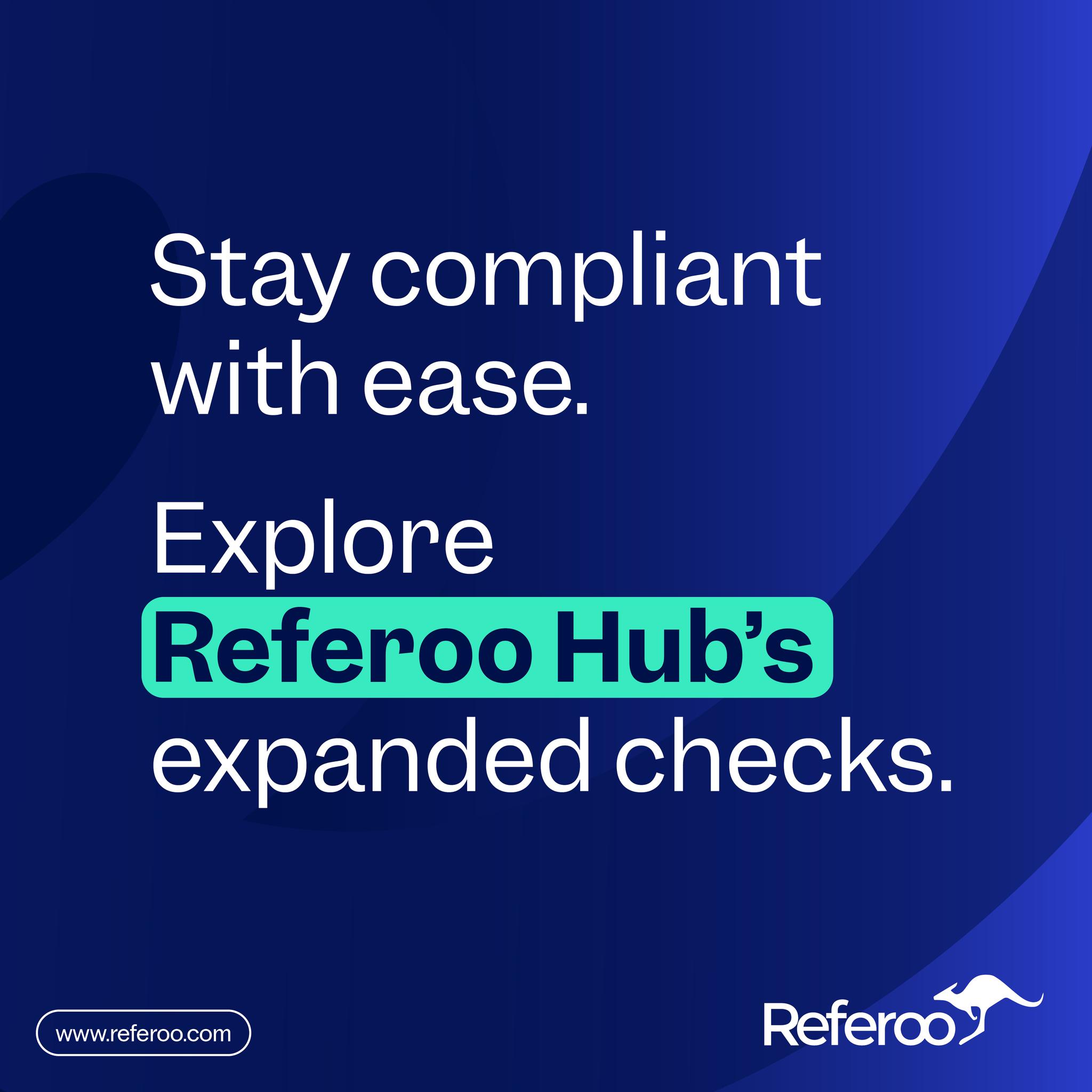 Referoo - New checks are now available in Referoo Hub! Same simple ...