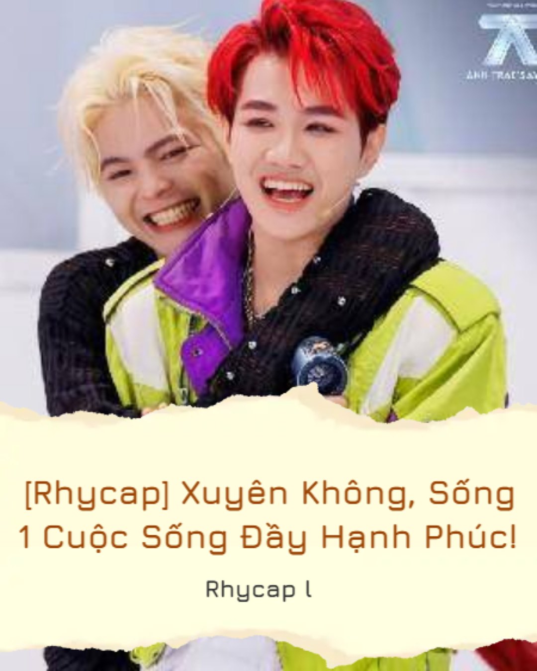NovelToon_VI - 📱Truyện Chat: [Rhycap] Xuyên Không, Sống 1... | Facebook