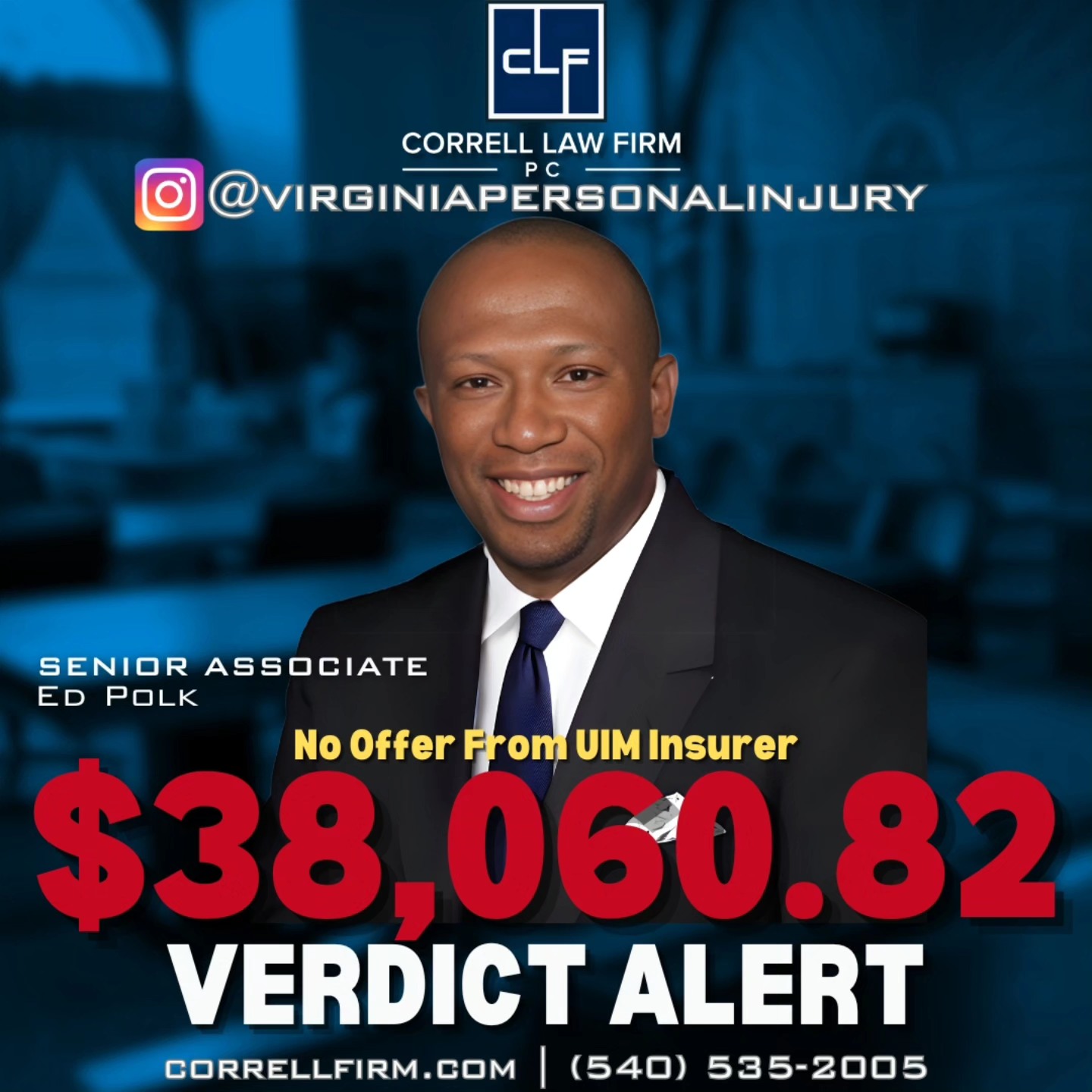 Correll - 🚨 Verdict Alert 🚨 🎉 A massive congratulations to Attorney Ed ...