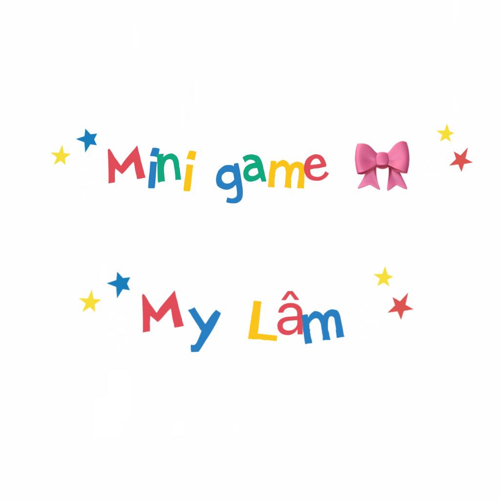 Chương Trình Mini Game... - My Lâm - Thuê đồ xinh Tuyên Quang | Facebook