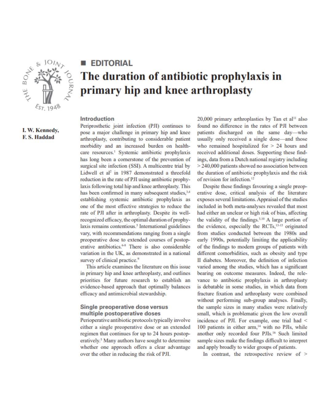Despite its well-recognized efficacy, the optimal duration of prophylaxis remains contentious. #HipArthroplasty #KneeArthroplasty #Arthroplasty #BJJ https://ow.ly/rBeJ50WOX6F