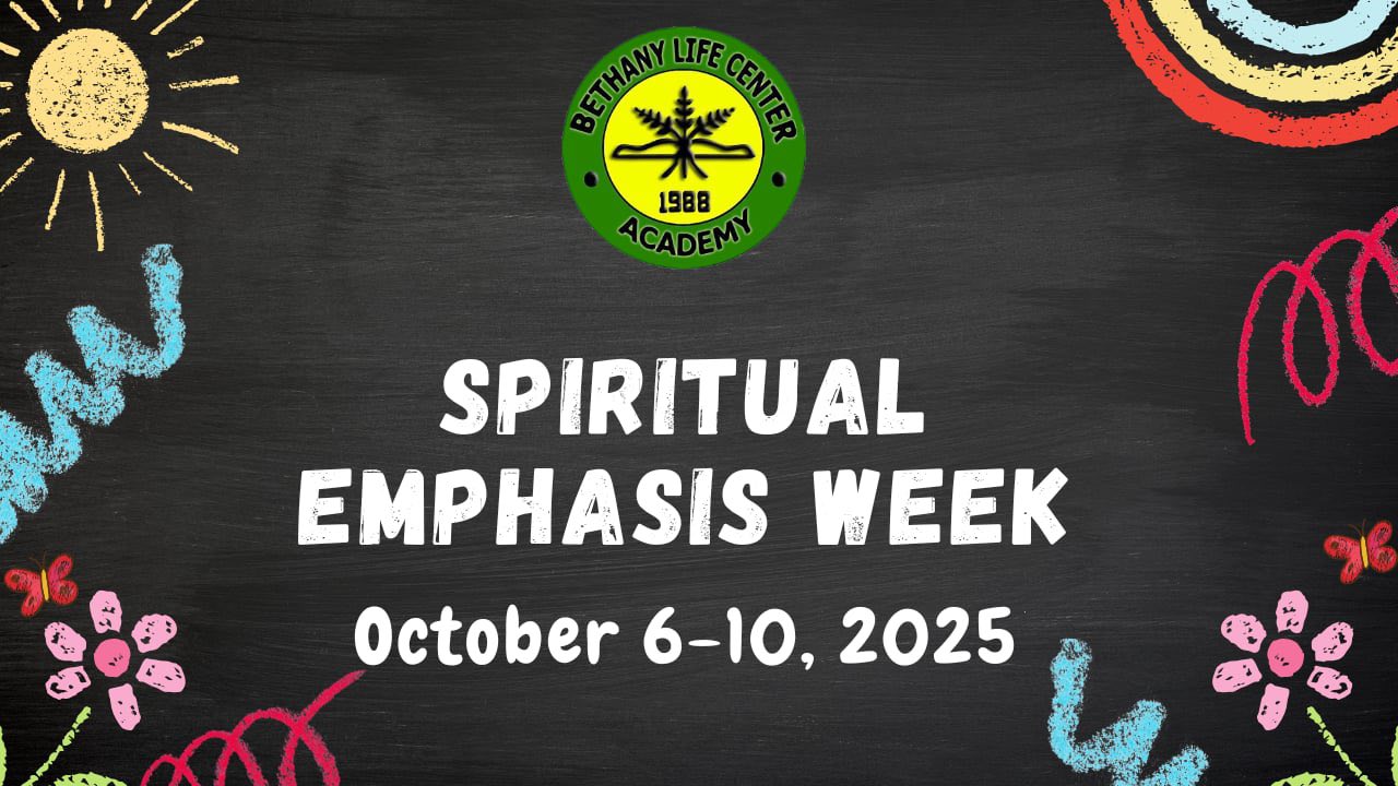 Bethany - Spiritual Emphasis Week 2025 Theme: 