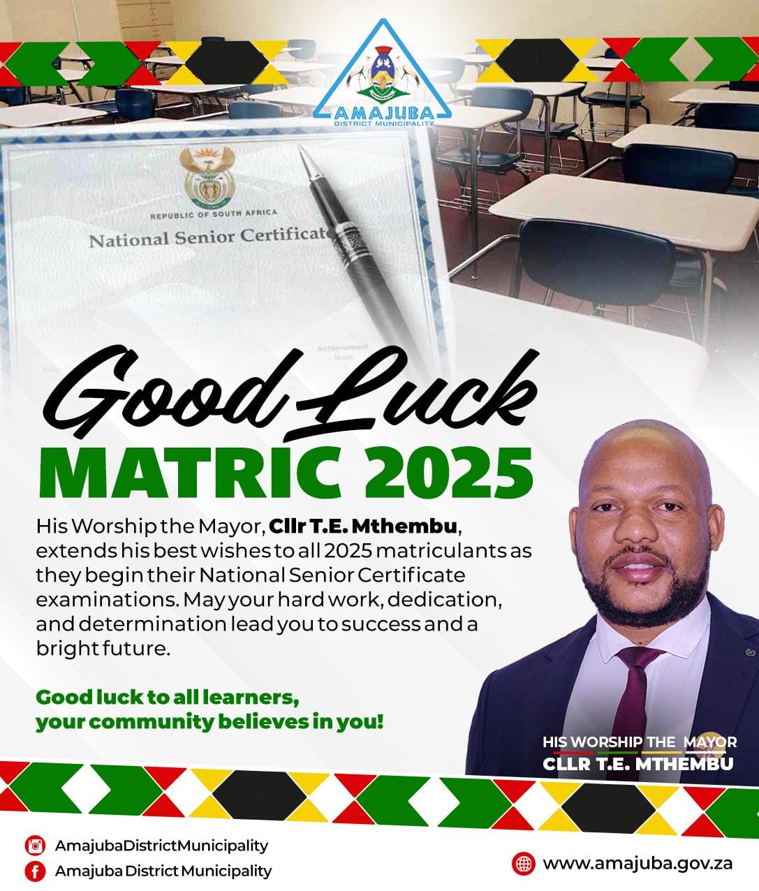 Amajuba - Wishing the Class of 2025 Success His Worship, The Mayor of ...