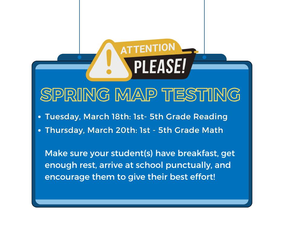 Clearwater - Please review the Spring MAP Testing schedule outlined ...