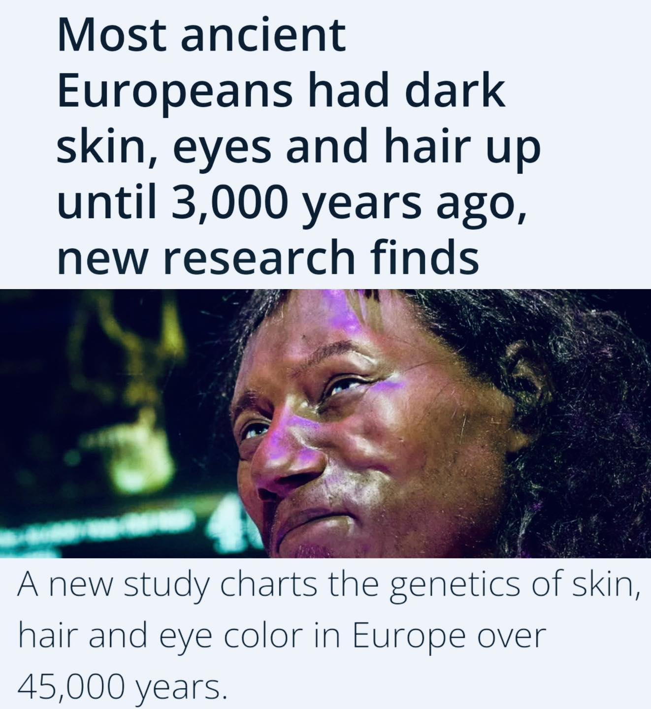 Most ancient Europeans had dark skin,... - United Humanists | Facebook