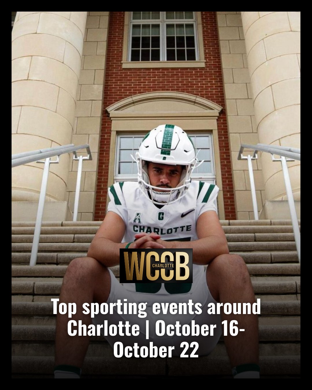 WCCB - UNC Charlotte football hosts Homecoming this week and the ...