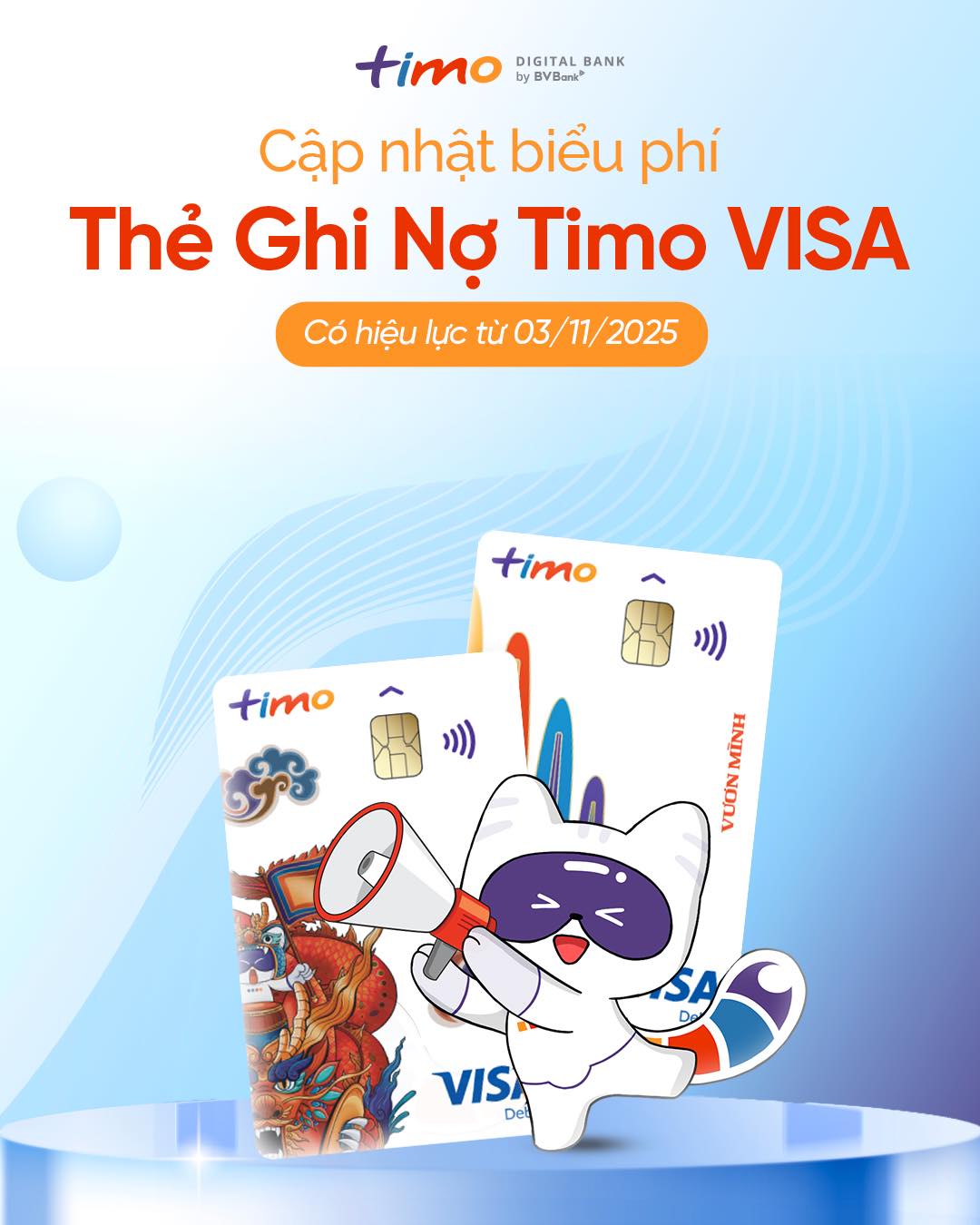Timo - THÔNG BÁO CẬP NHẬT BIỂU PHÍ MỚI CHO THẺ GHI NỢ TIMO VISA 🔊 Nhằm ...