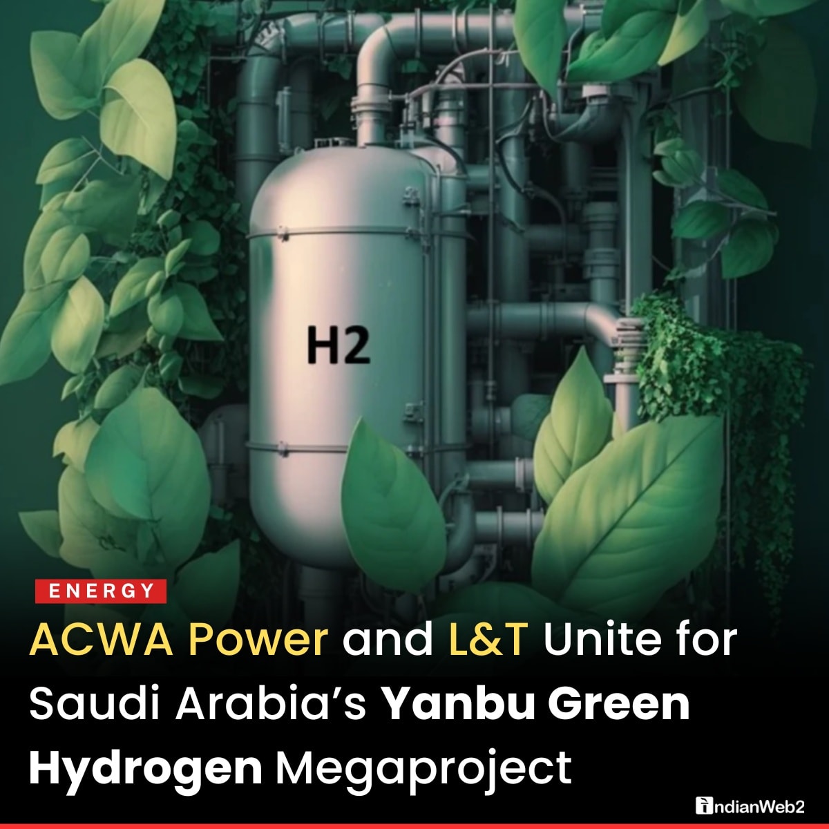 IndianWeb2 - Saudi Arabia based ACWA Power and India's Larsen & Toubro ...