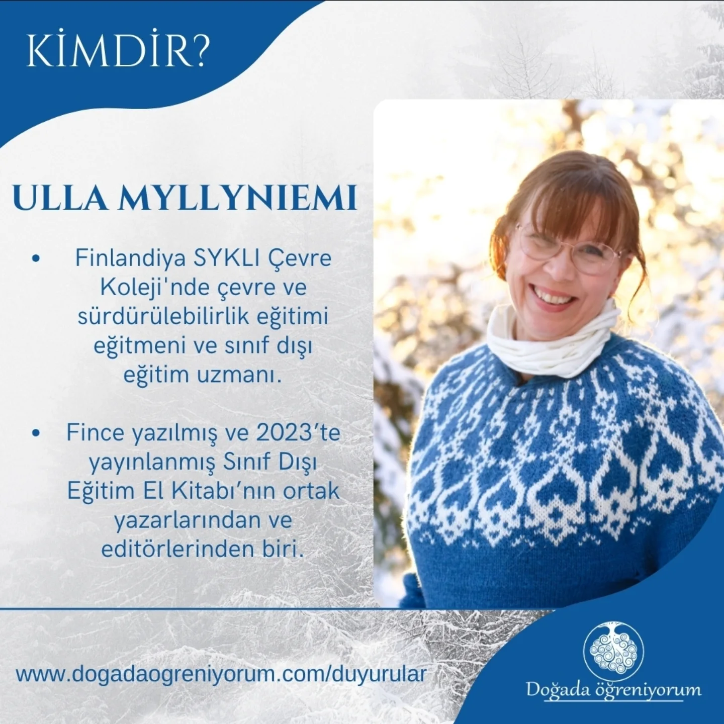 Finlandiya SYKLI Çevre Koleji’nden... - Doğada Öğreniyorum | Facebook