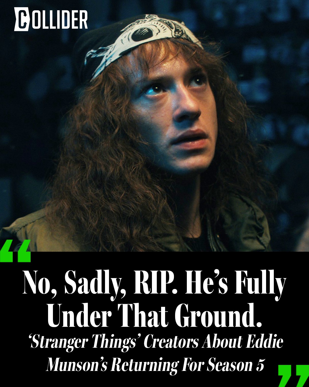 Collider.com - Sorry, Eddie fans — it’s official. 🥺🎸... | Facebook