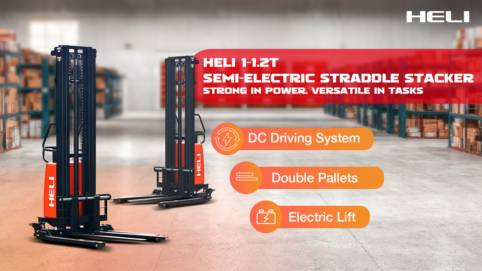 HELI Asia - 🚀 Meet the HELI 1–1.2t Semi-electric Straddle... | Facebook