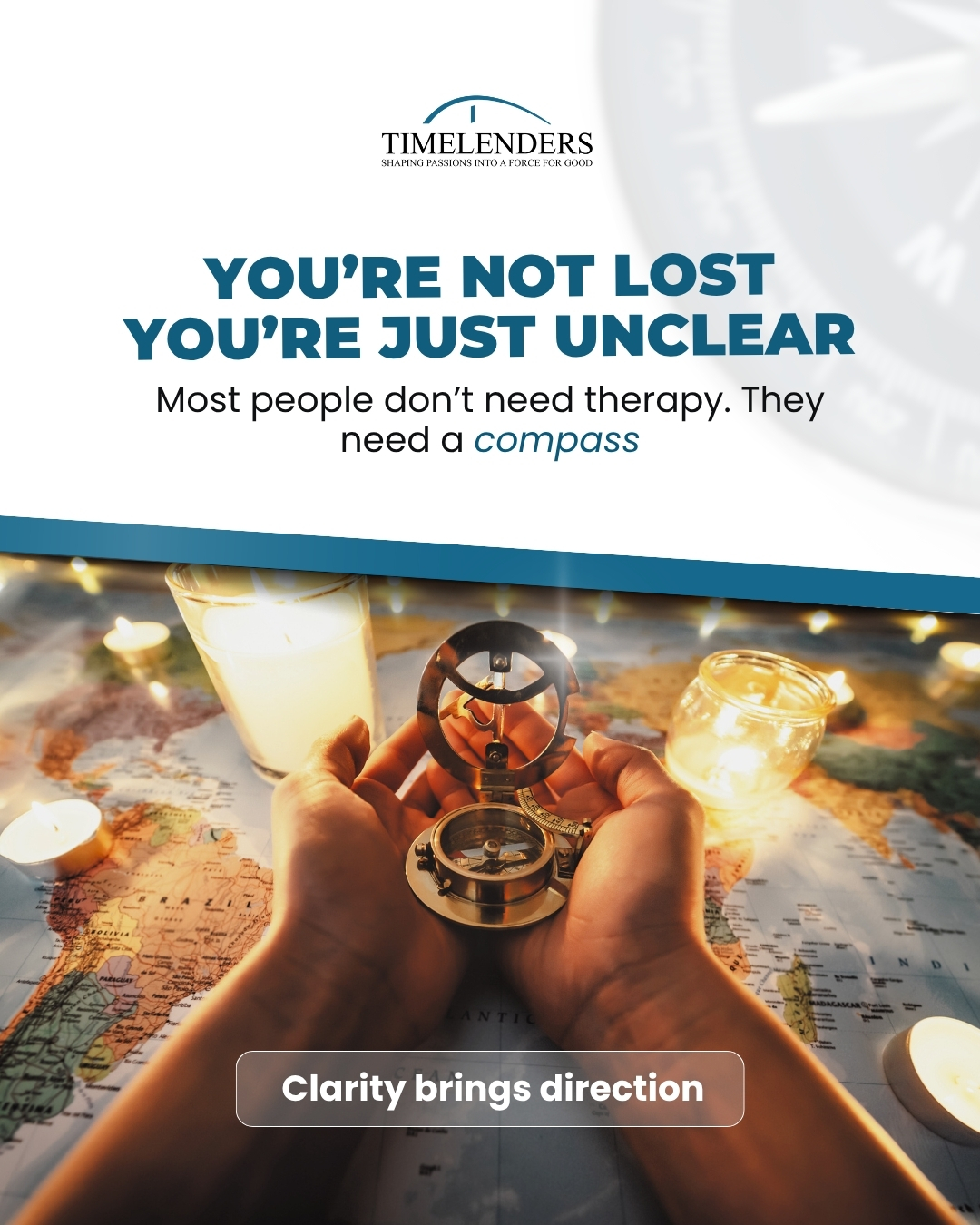 Timelenders - You’re not lost, you’re just unclear. When... | Facebook