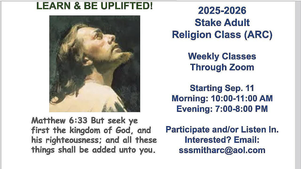 Friends - Join us for the 2025–2026 Stake Adult Religion Class (ARC) 📖 ...