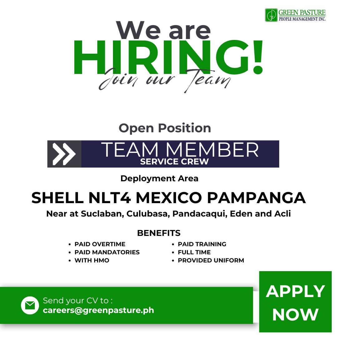 Green - WE ARE HIRING! Join Our Team Today! LOCATION: SHELL NLT4 MEXICO ...