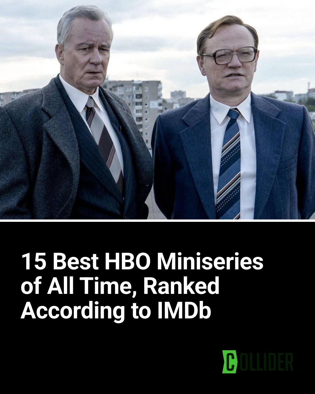 Collider.com - Groundbreaking TV like Band of Brothers, Chernobyl, and ...