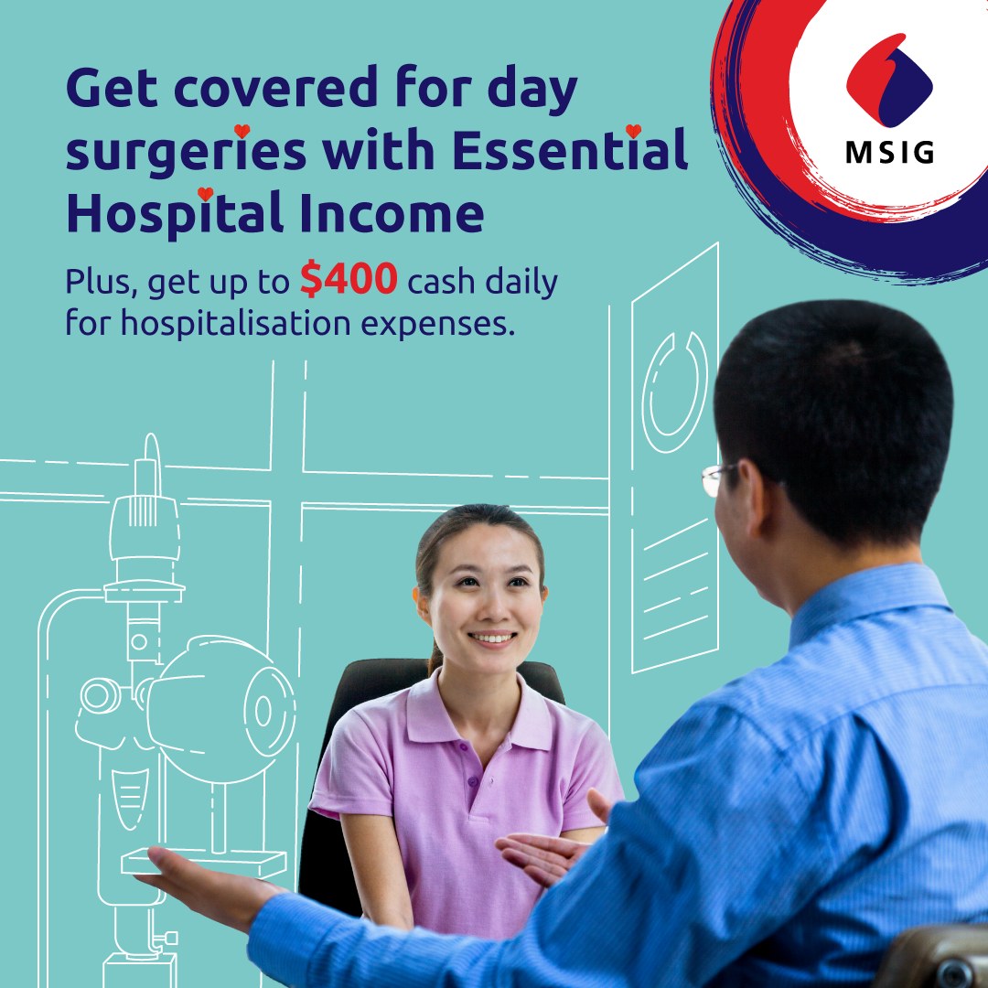 MSIG - Did you know that Essential Hospital Income doesn’t... | Facebook