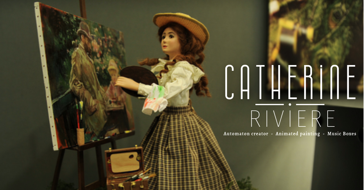 Catherine Rivière - Créateur, restaurateur d'automates & tableaux animés
