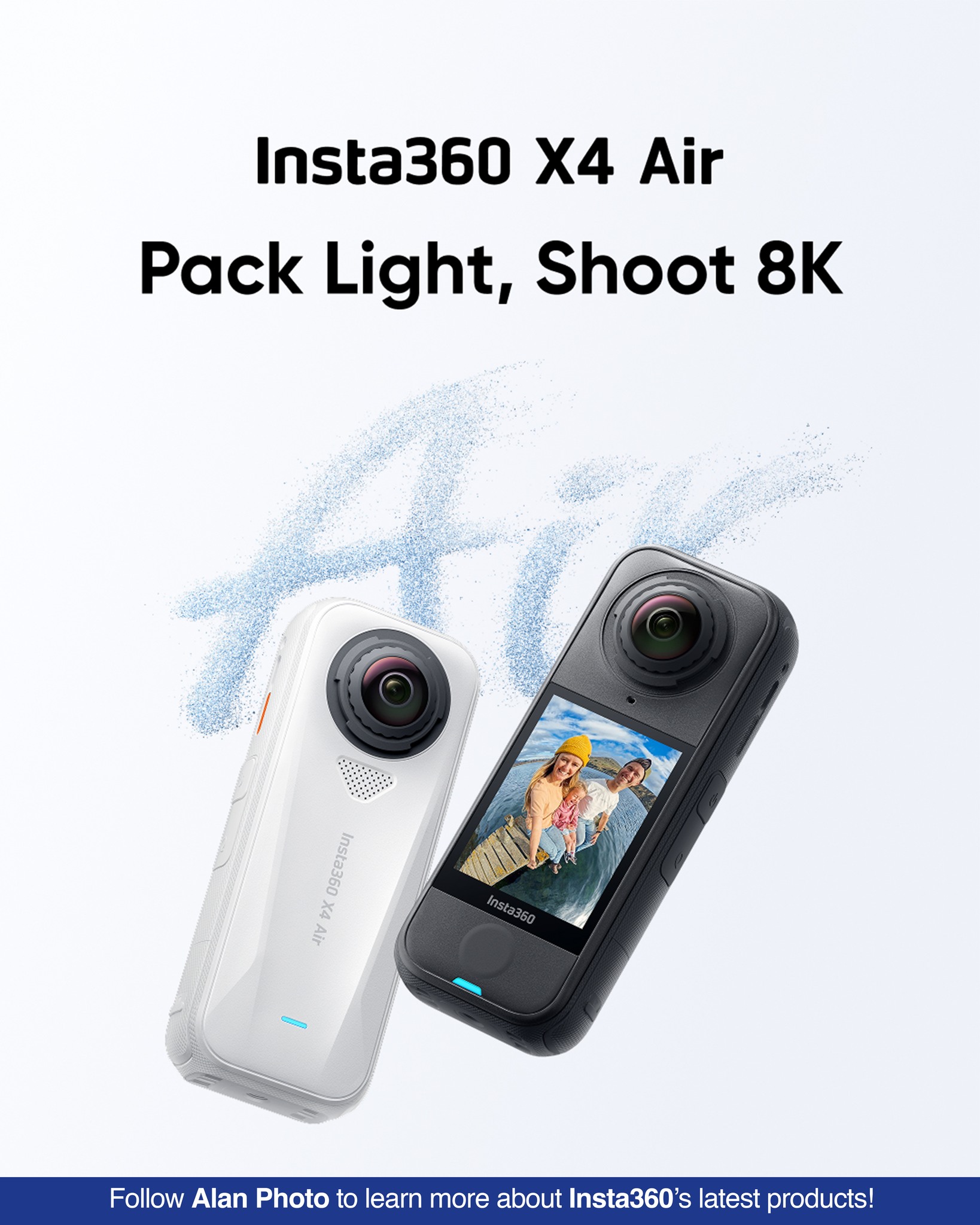Introducing the Insta360 X4 Air Pack Light. Shoot 8K. The future 