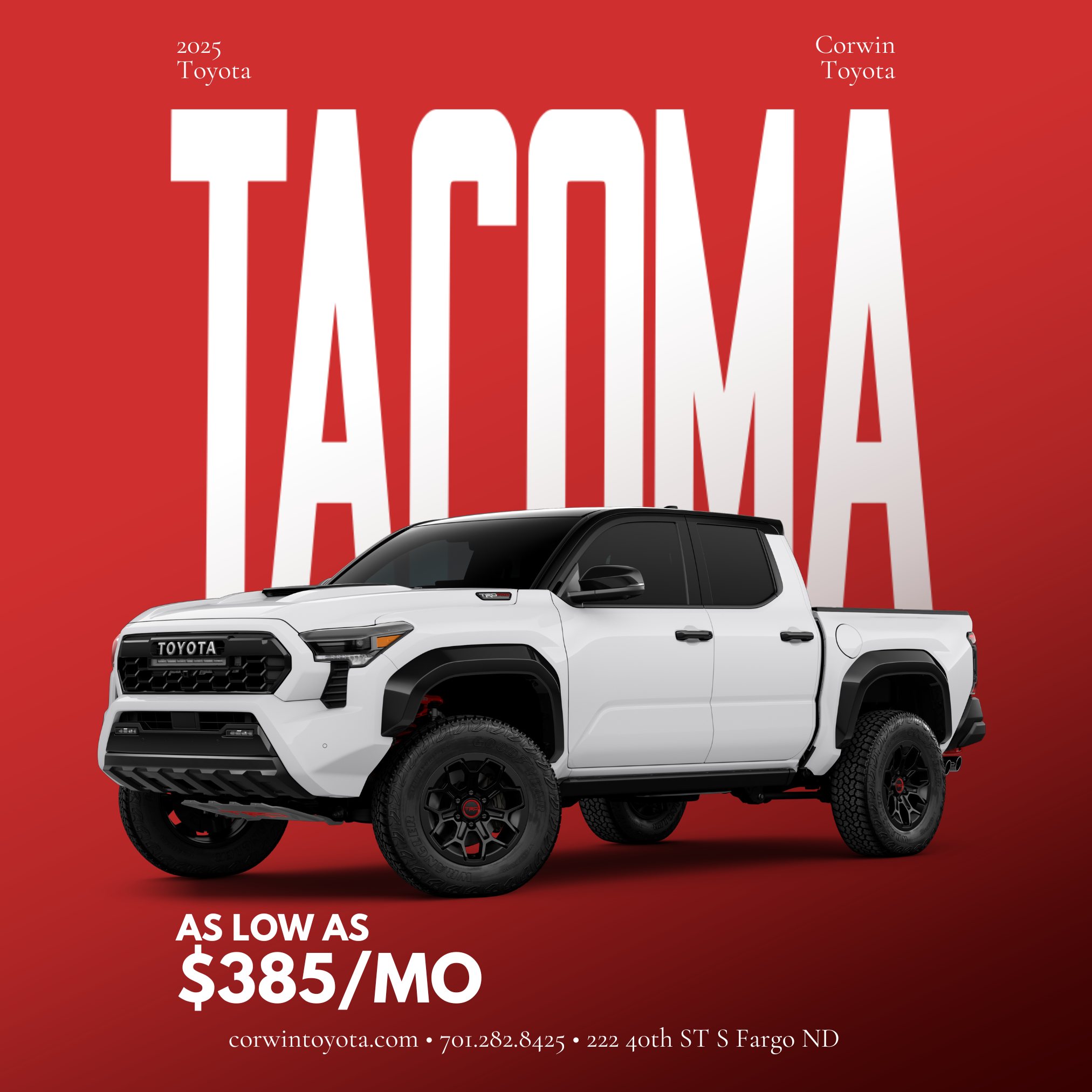 Corwin - 🚙 Drive the 2025 Toyota Tacoma for as low as $385/month! 🚙 ...