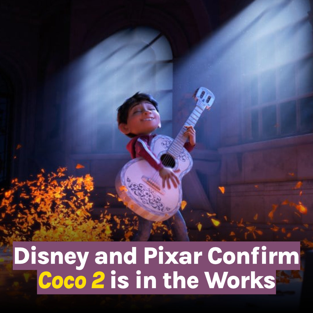 Musicals - 🚨 Disney and Pixar’s Coco 2 is officially set to hit cinemas ...