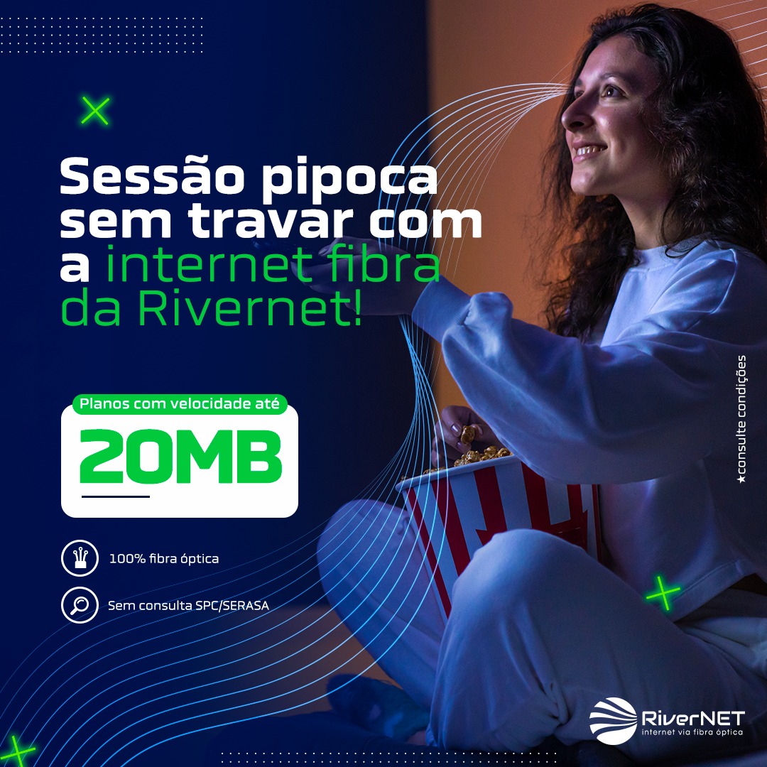 RiverNET - Agora você pode aproveitar para ter aquela sessão pipoca de ...