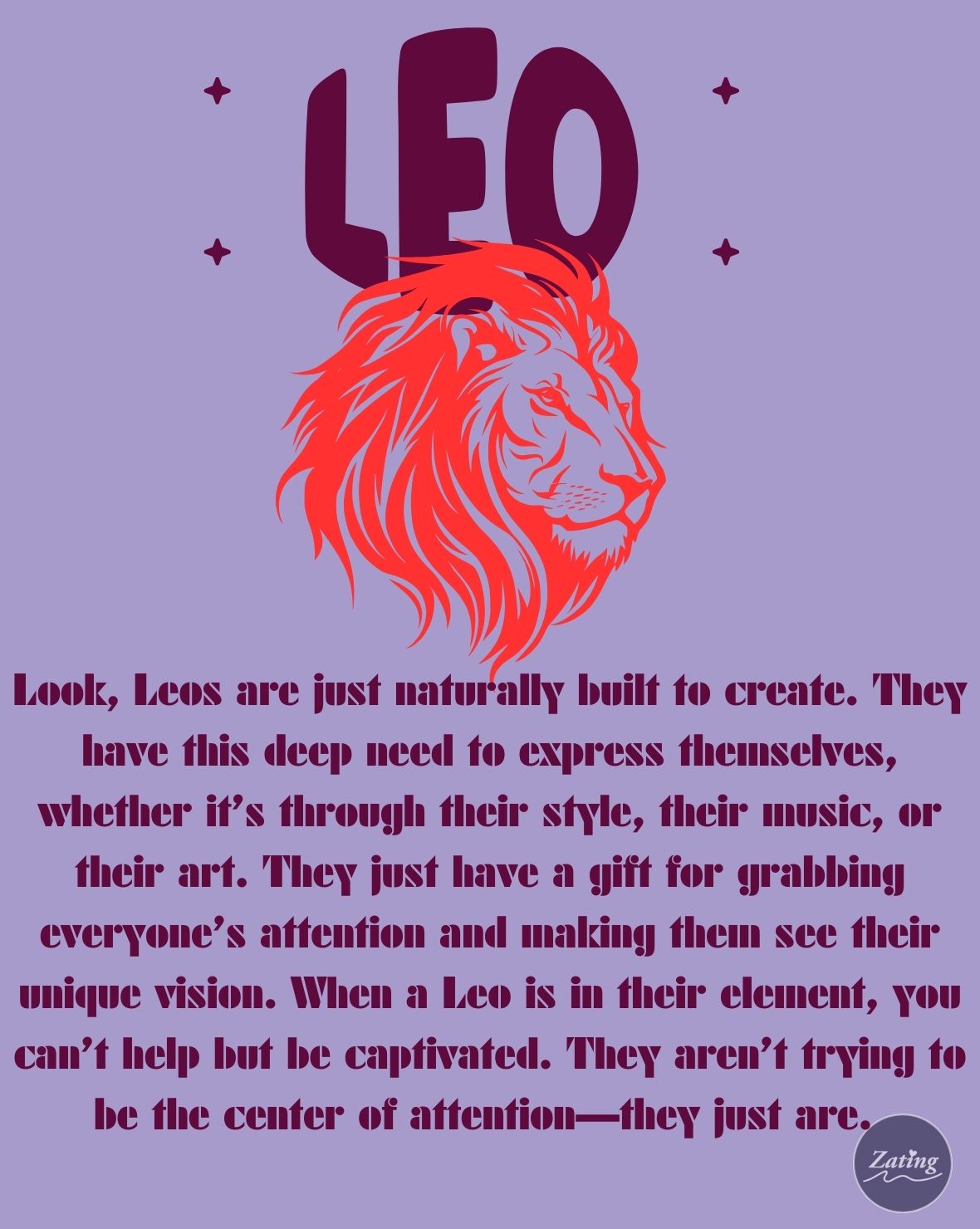 Zating - Leo energy is the definition of 