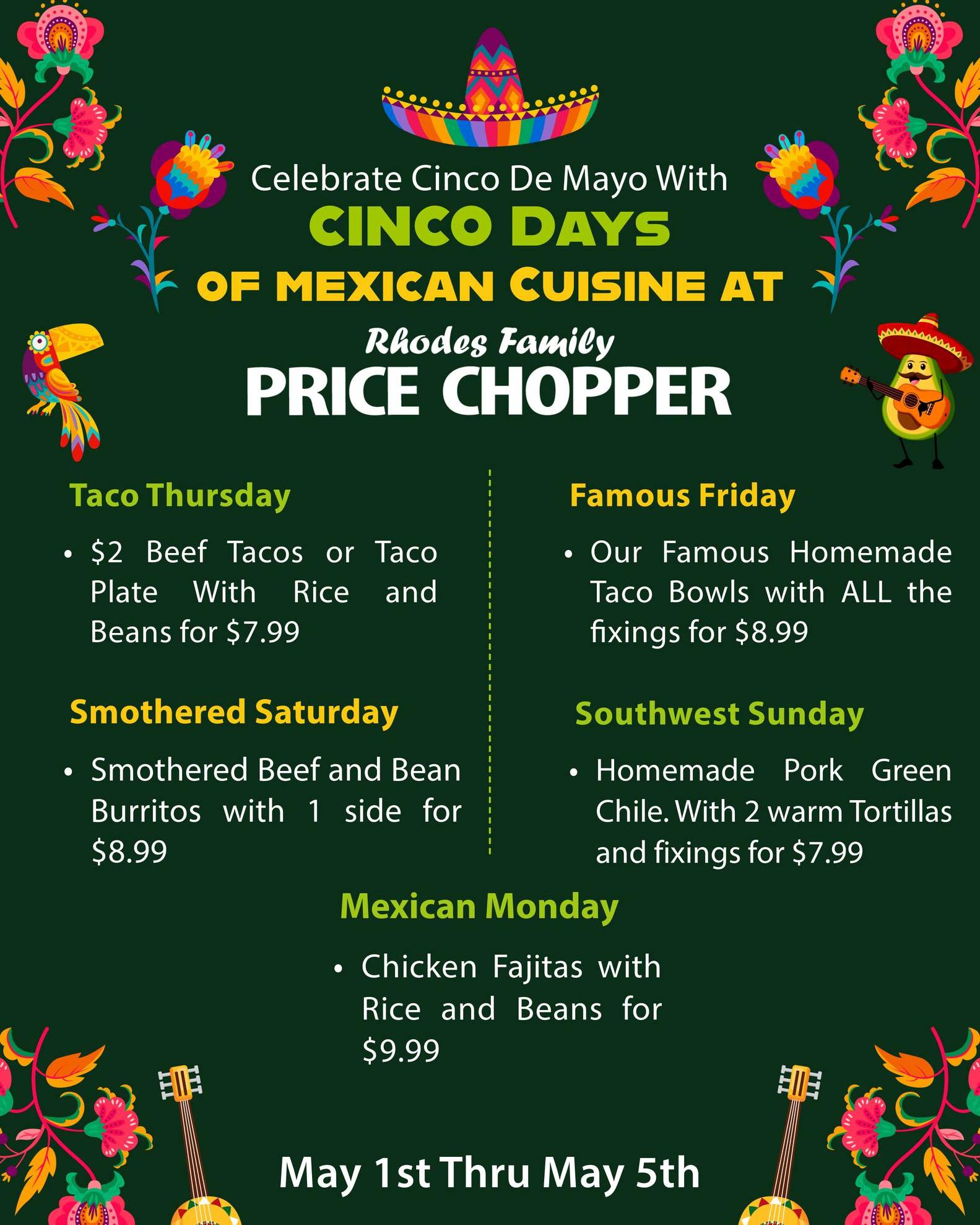 Today kicks off our Cinco... - Rhodes Family Price Chopper | Facebook